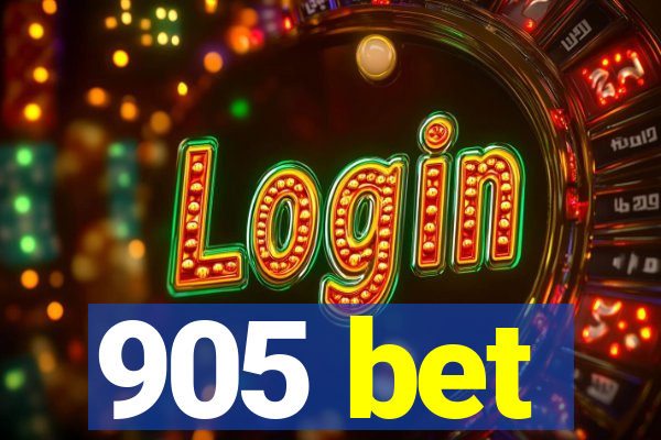 905 bet